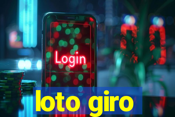 loto giro